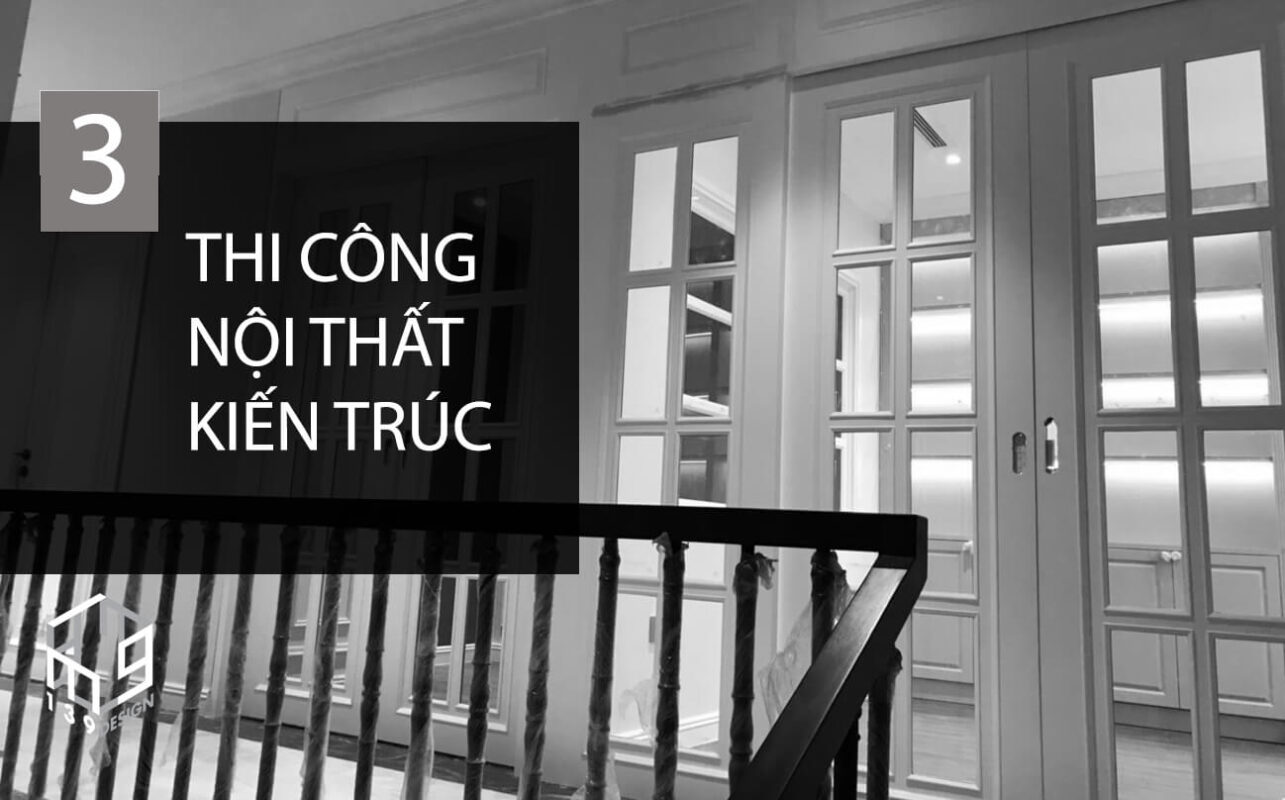 139Design - thi cong noi that - kien truc