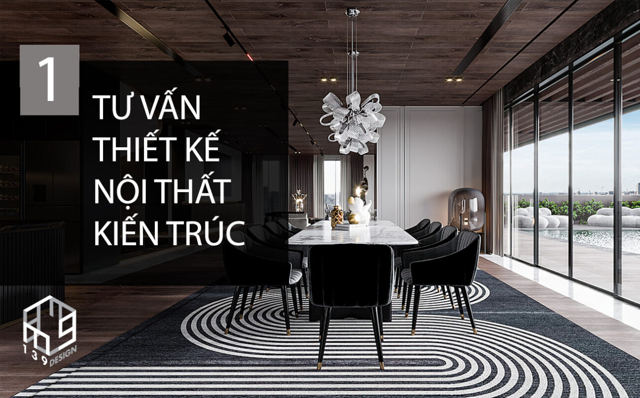 139Design - Tu van thiet ke noi that - Kien Truc